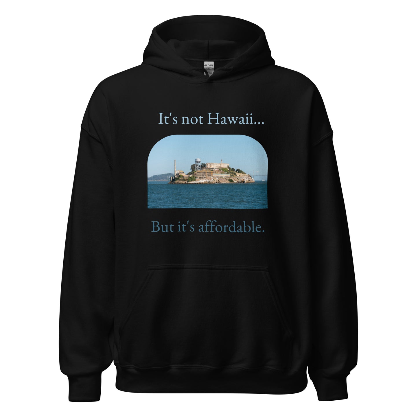 Not Hawaii - Unisex Hoodie