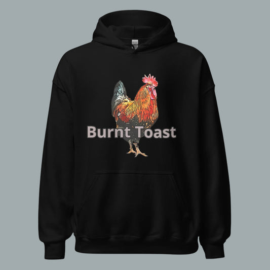 Burnt Toast- Unisex Hoodie