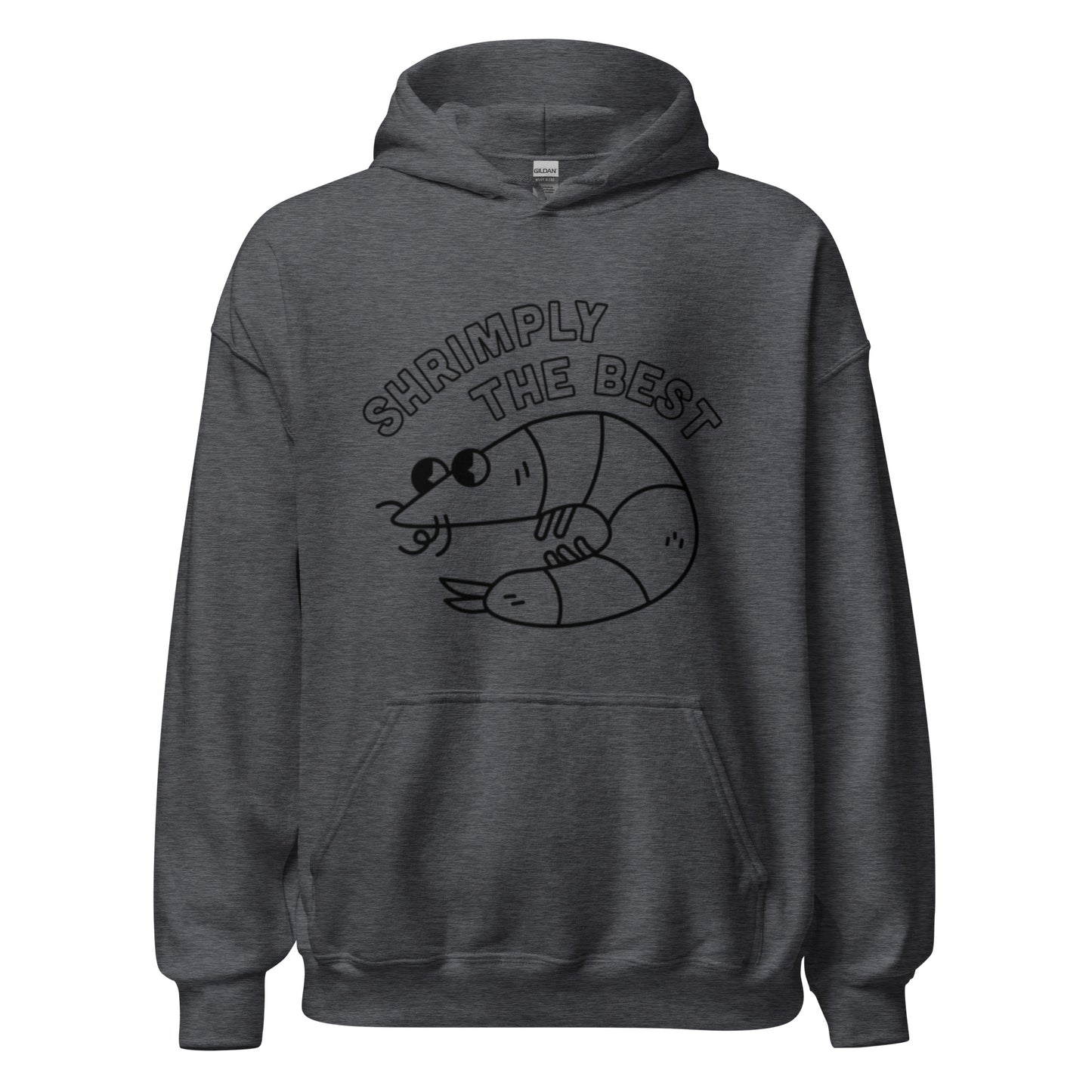 Shrimply The Best - Unisex Hoodie (Black font)