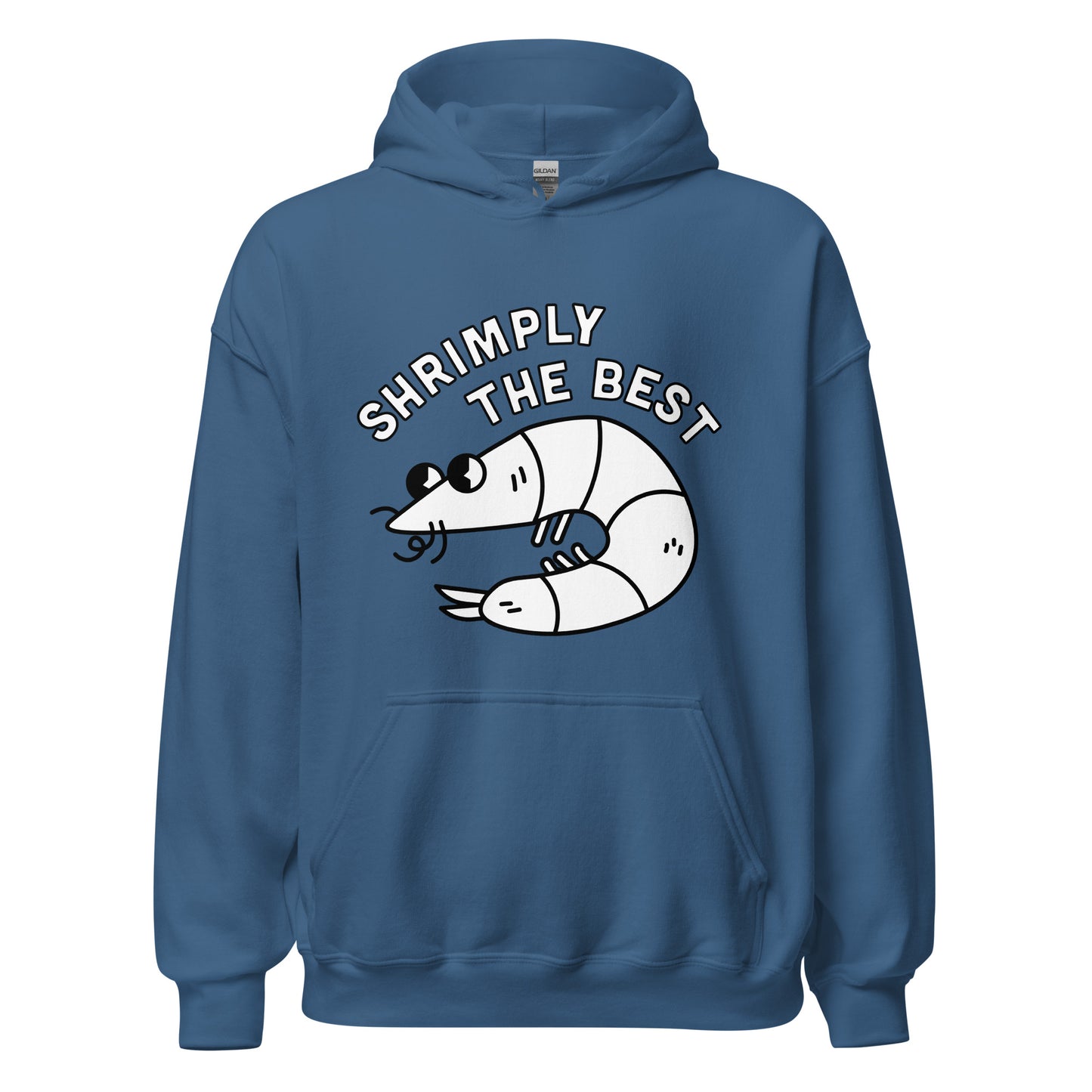 Shrimply The Best - Unisex Hoodie (White Font)