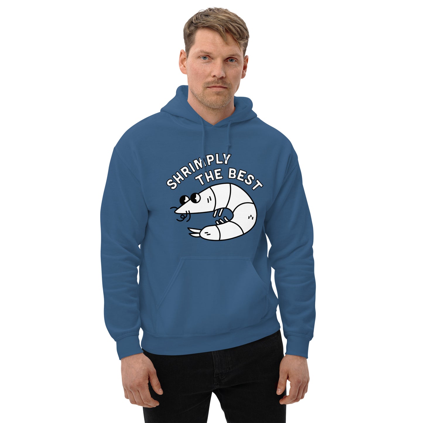 Shrimply The Best - Unisex Hoodie (White Font)