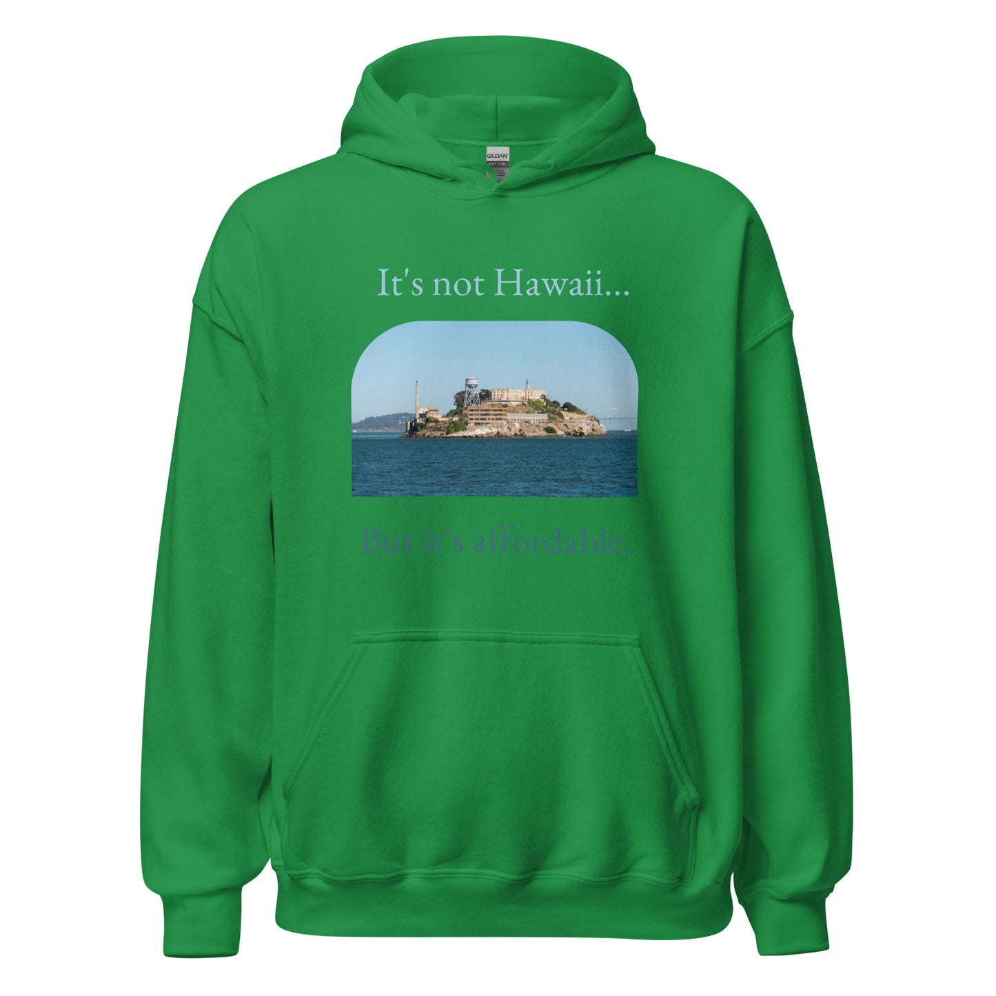 Not Hawaii - Unisex Hoodie