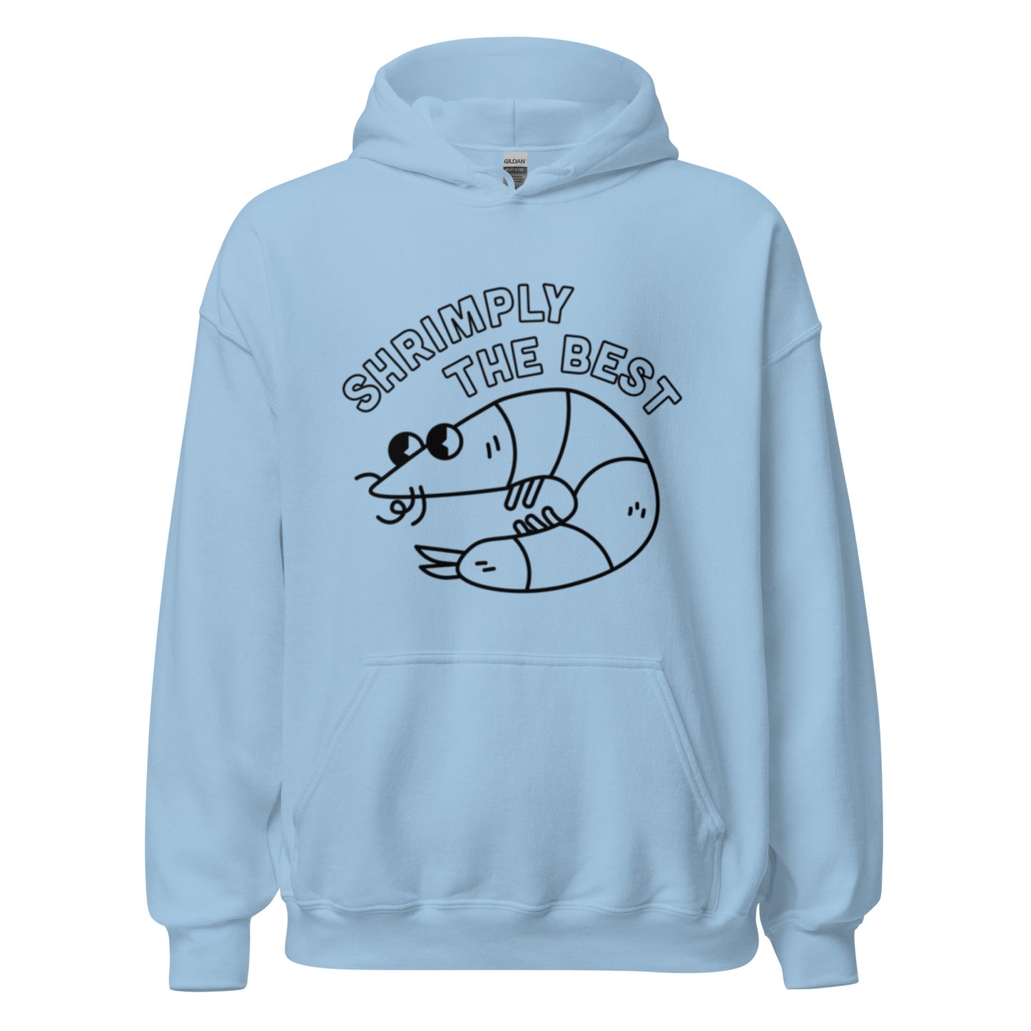 Shrimply The Best - Unisex Hoodie (Black font)