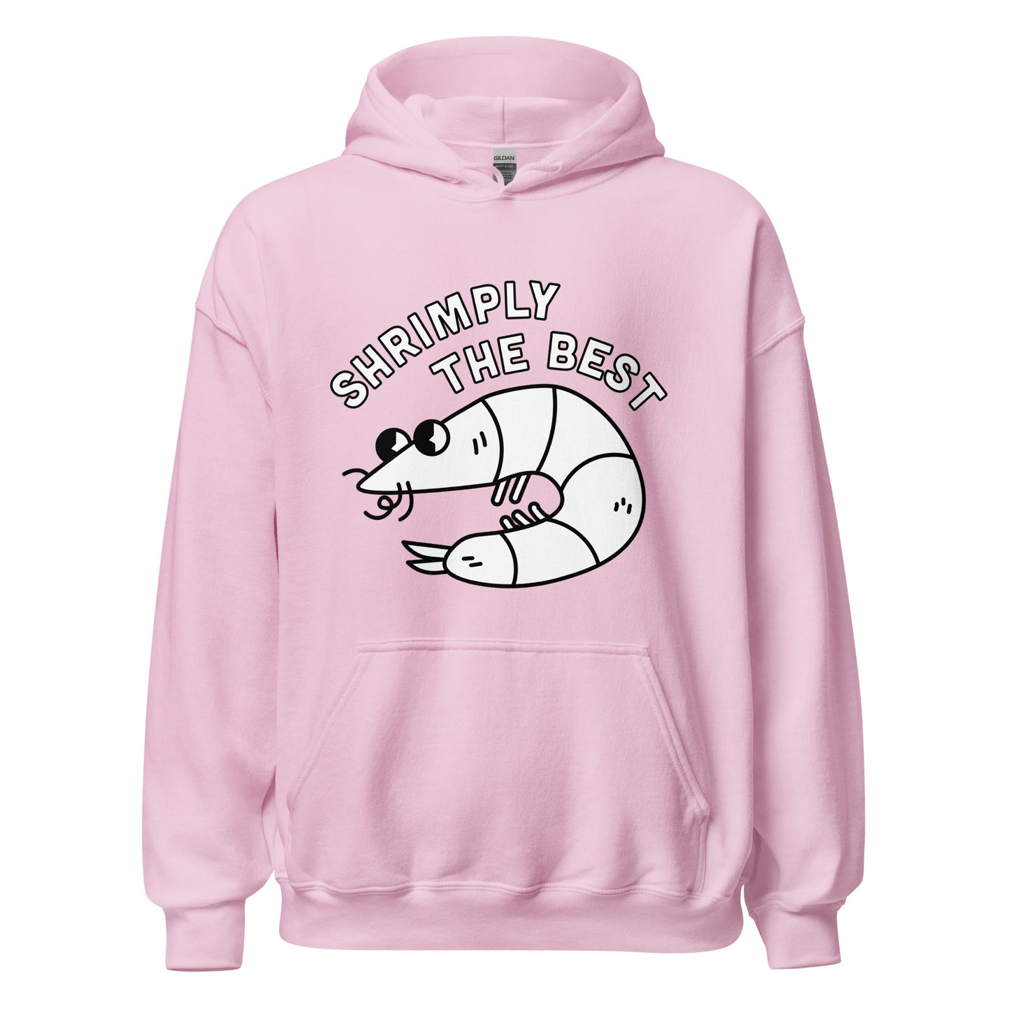 Shrimply The Best - Unisex Hoodie (White Font)