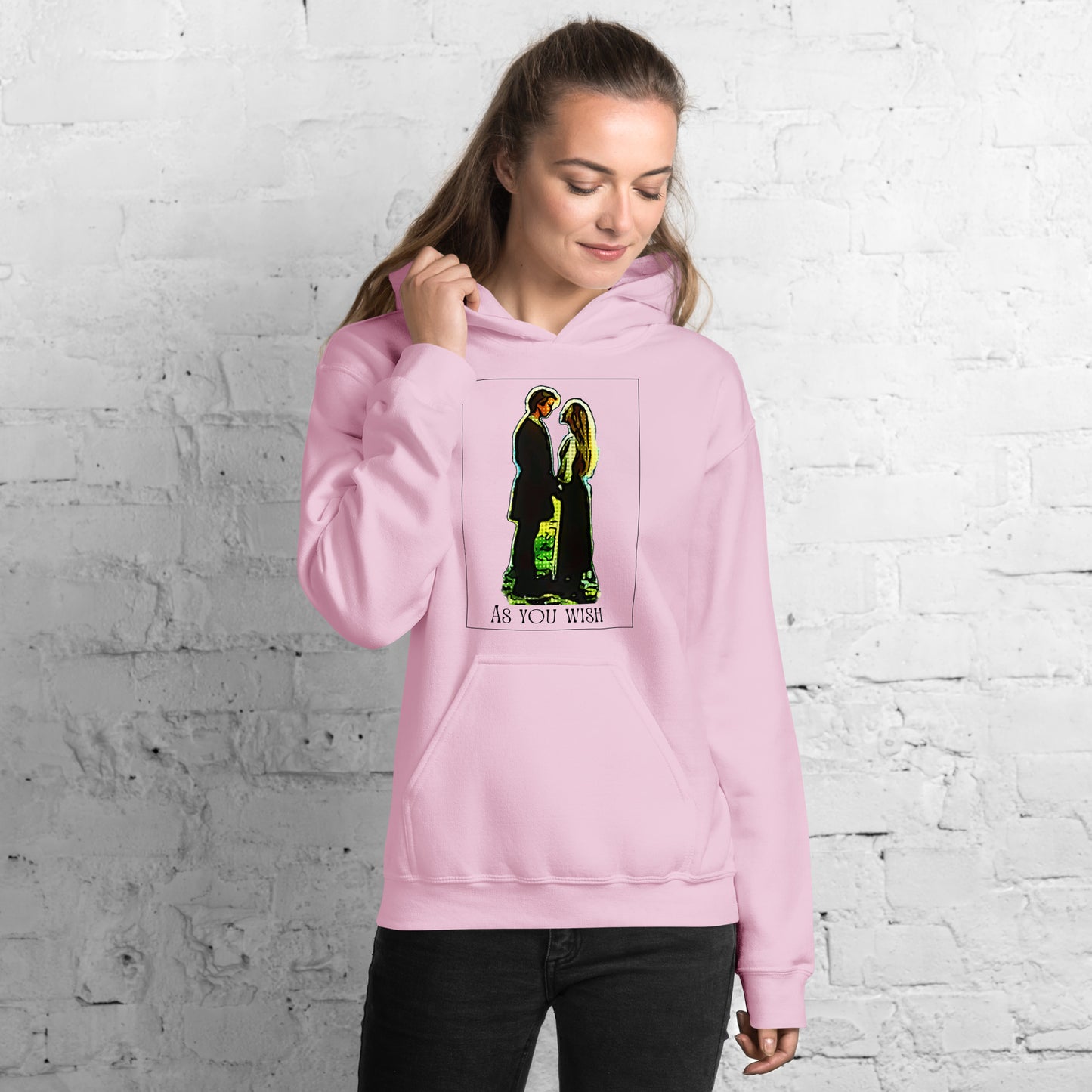 As You Wish - Unisex Hoodie