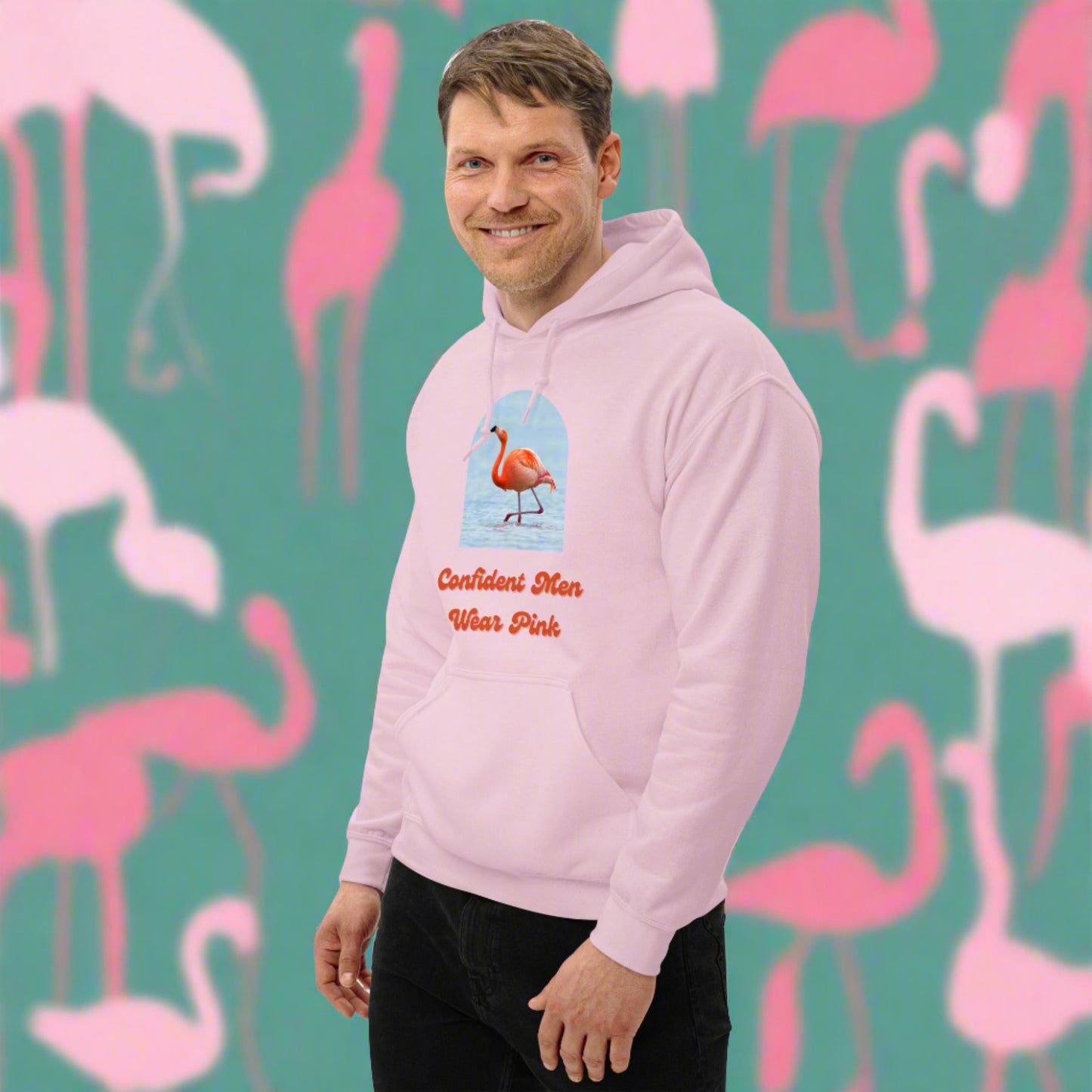 Confident Men Wear Pink - Unisex Hoodie