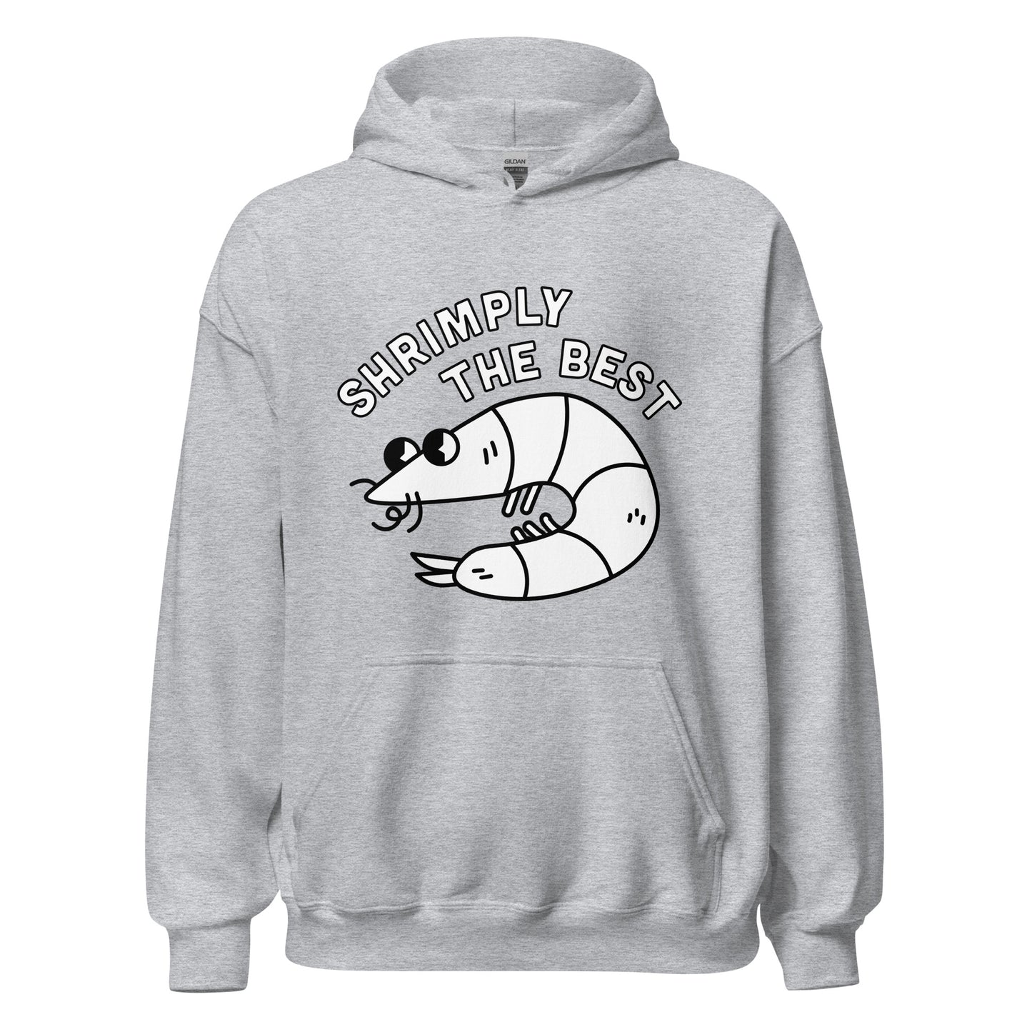 Shrimply The Best - Unisex Hoodie (White Font)