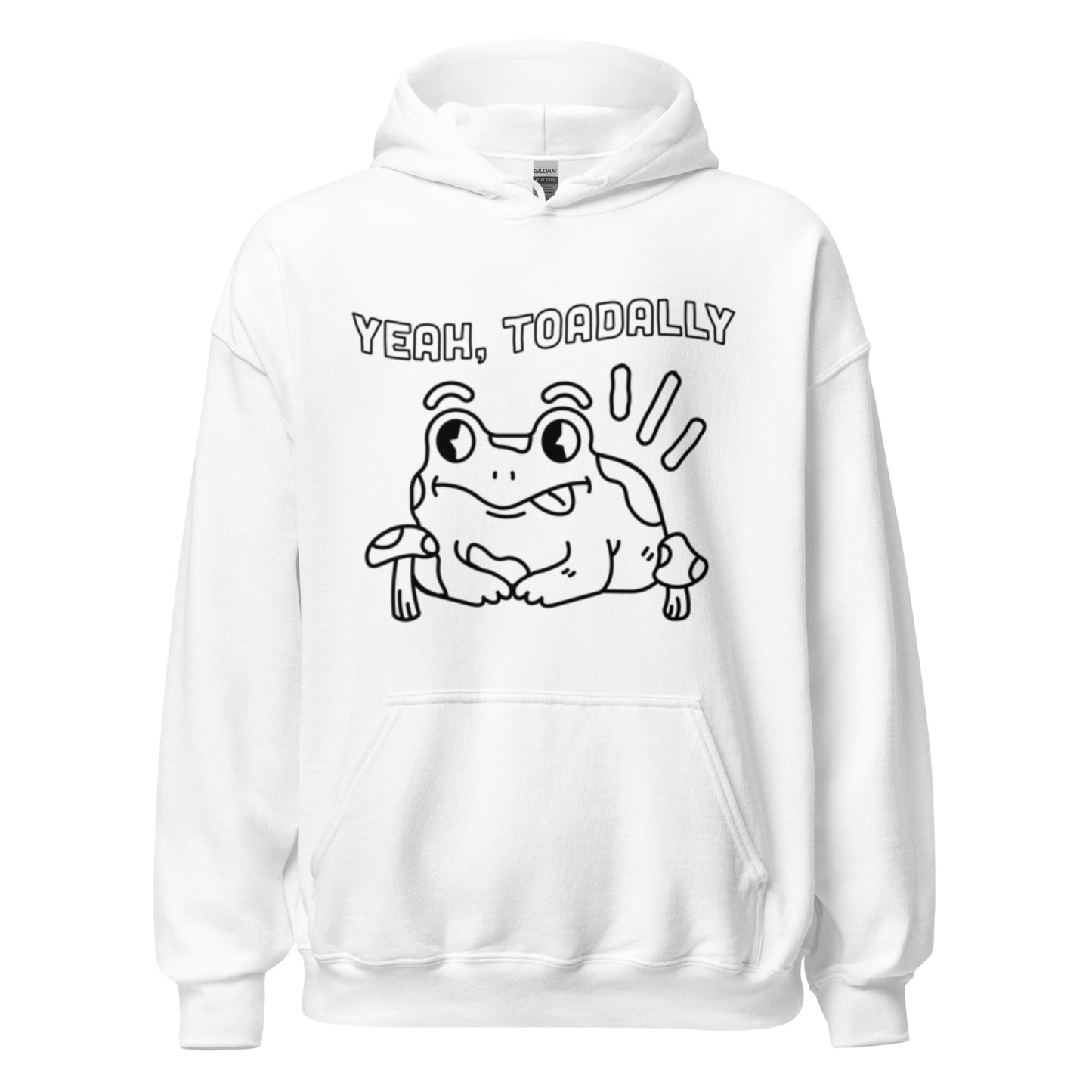 Toadally - Unisex Hoodie