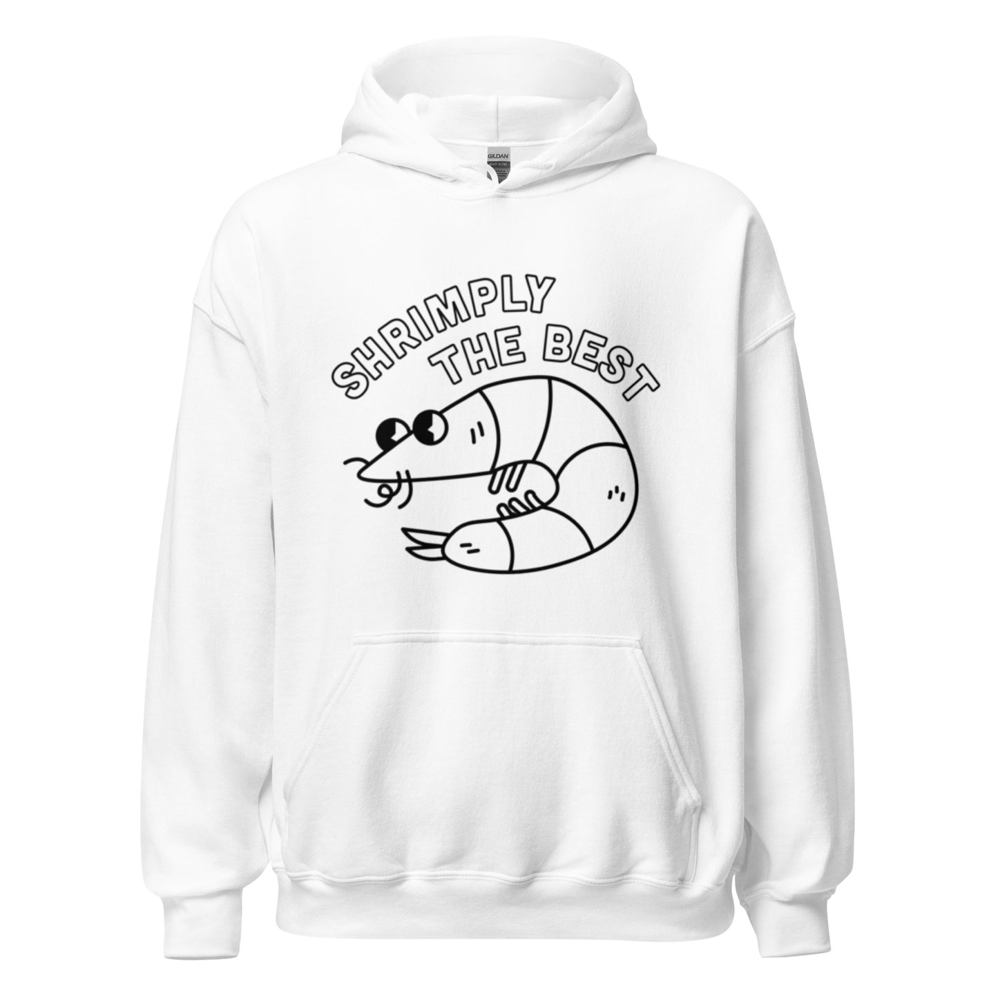 Shrimply The Best - Unisex Hoodie (Black font)