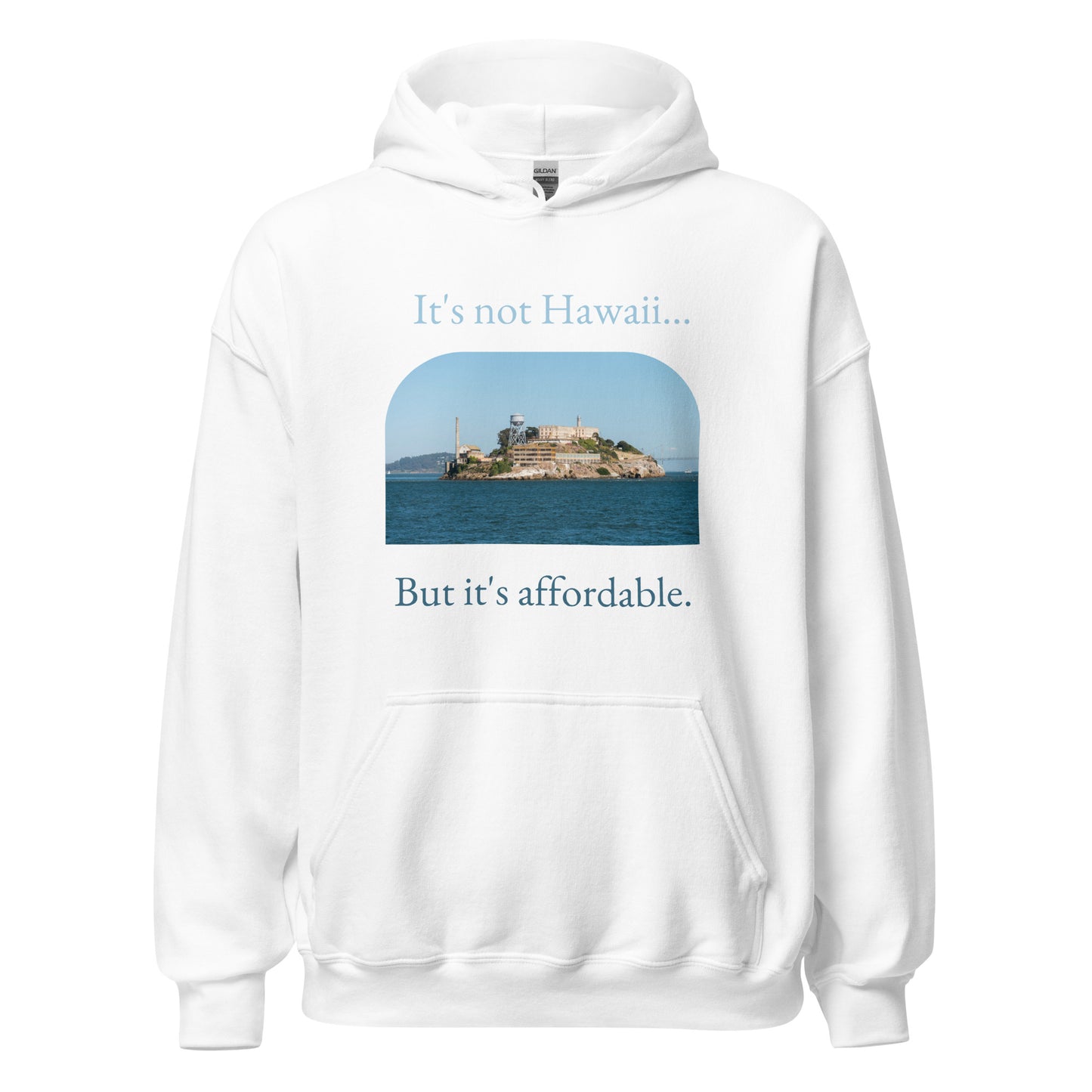 Not Hawaii - Unisex Hoodie