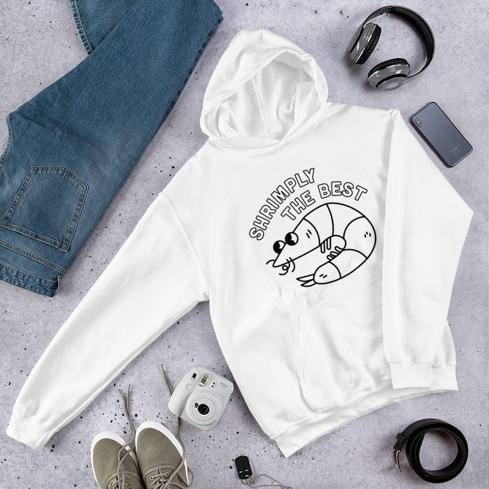 Shrimply The Best - Unisex Hoodie (Black font)