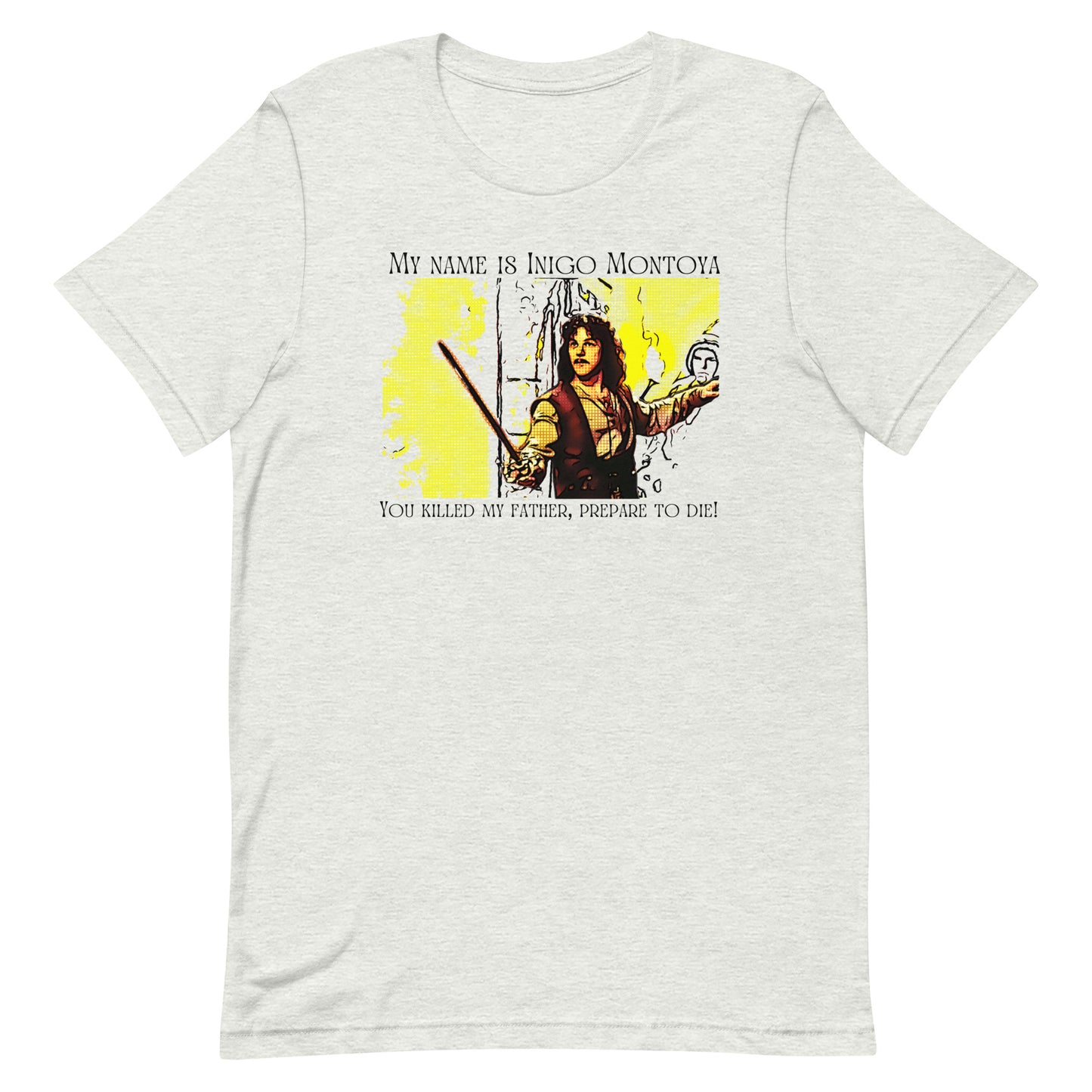 Inigo Montoya - Unisex Tee