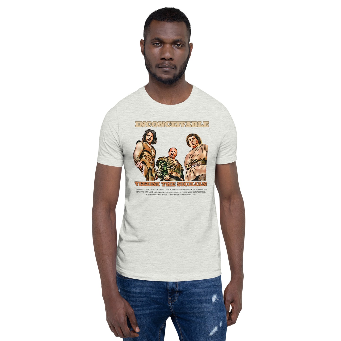 Vizzini the Sicilian - Unisex Tee