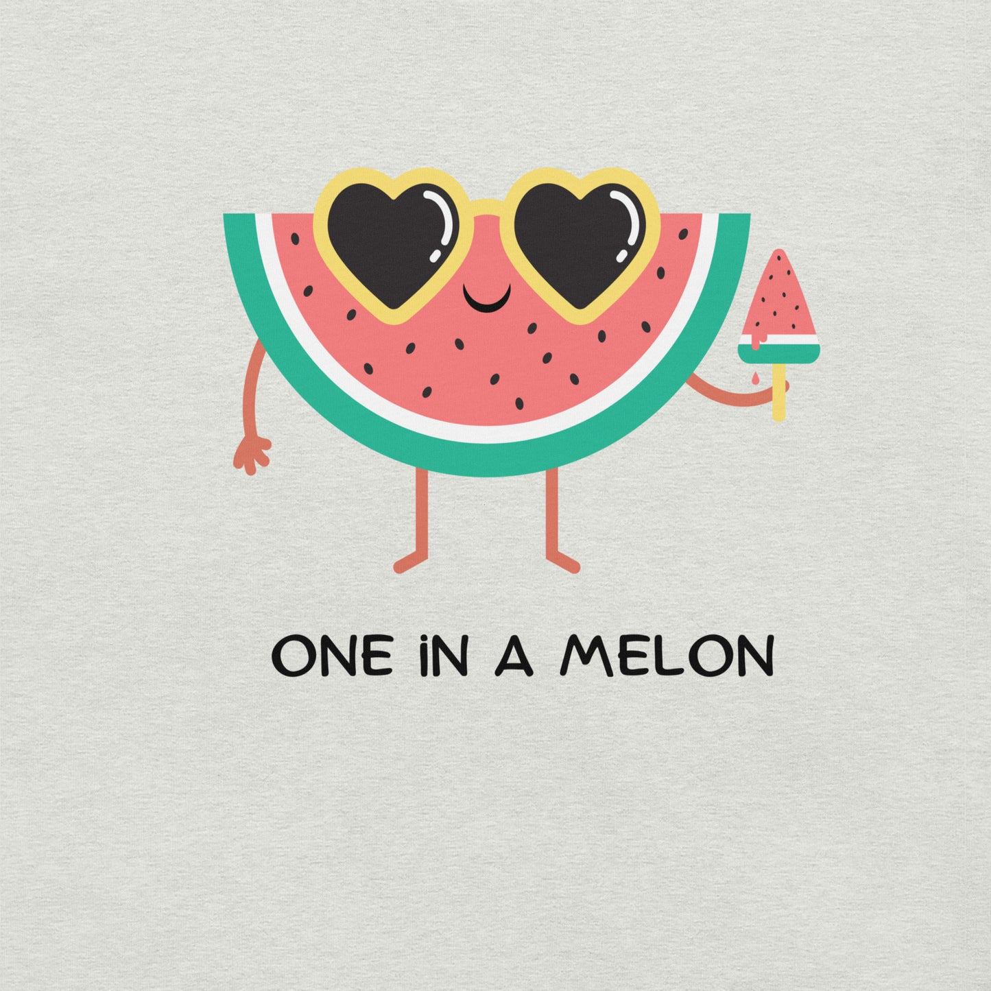 One in a Melon- Unisex Tee