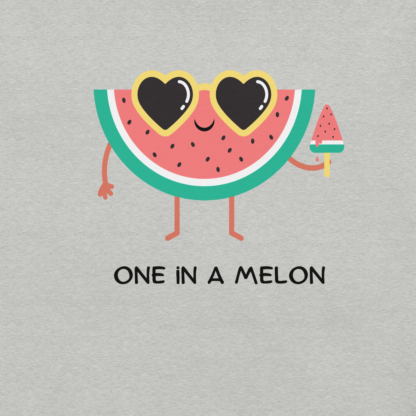 One in a Melon- Unisex Tee