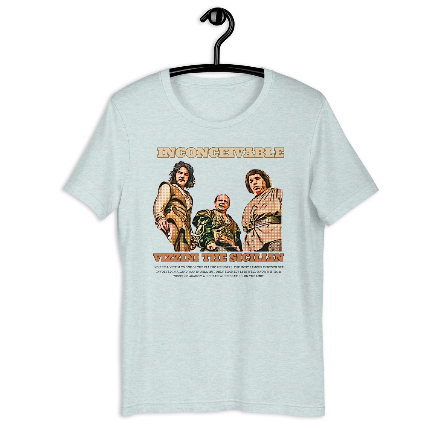 Vizzini the Sicilian - Unisex Tee