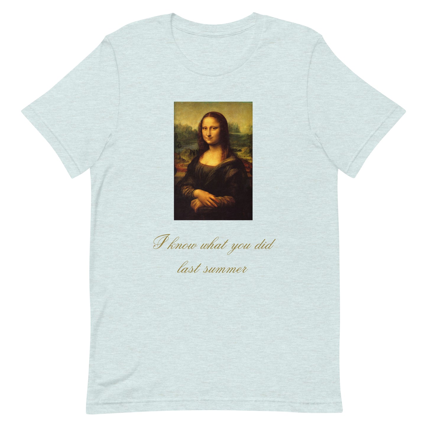 Mona Knows - Unisex Tee