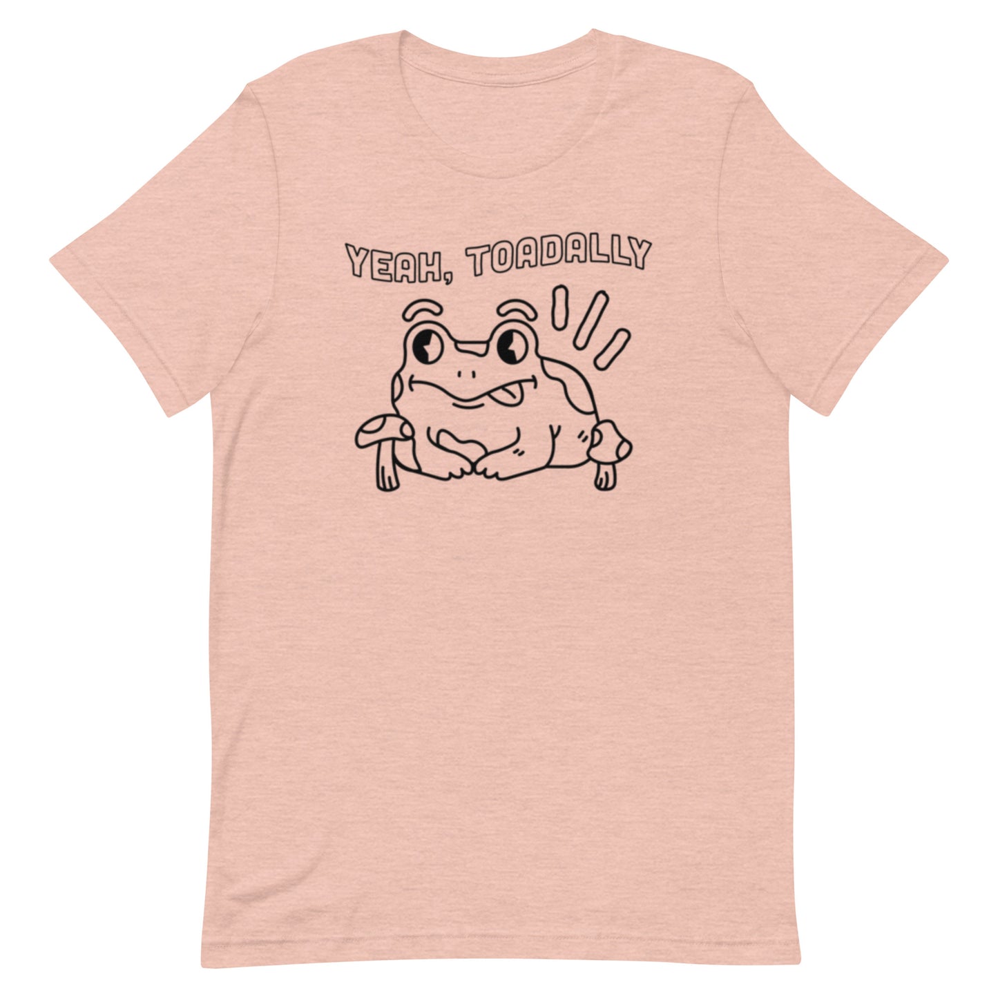 Toadally - Unisex Tee