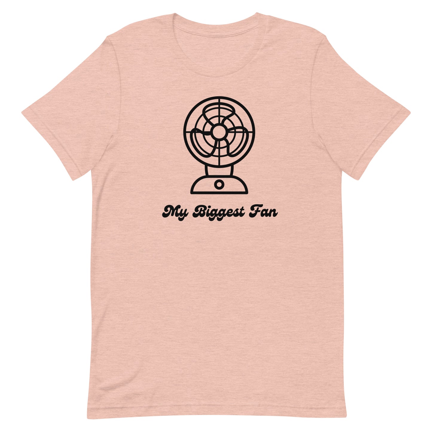 Biggest Fan - Unisex Tee