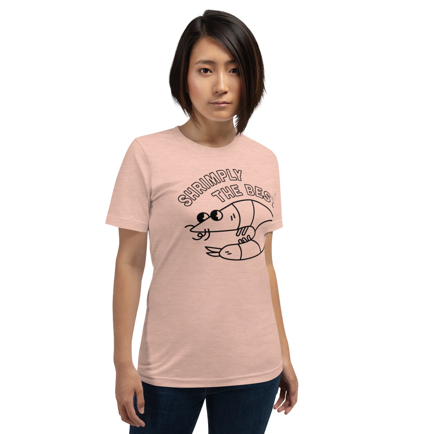 Shrimply The Best - Unisex Tee (Black Font)