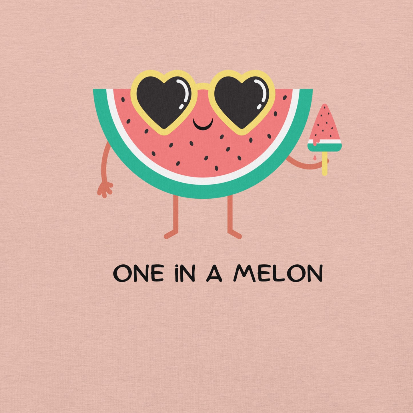 One in a Melon- Unisex Tee