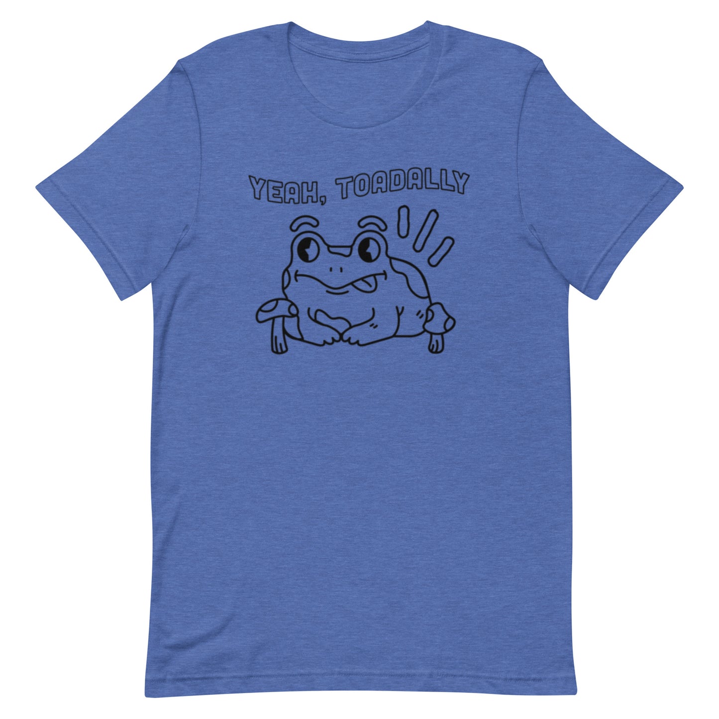 Toadally - Unisex Tee