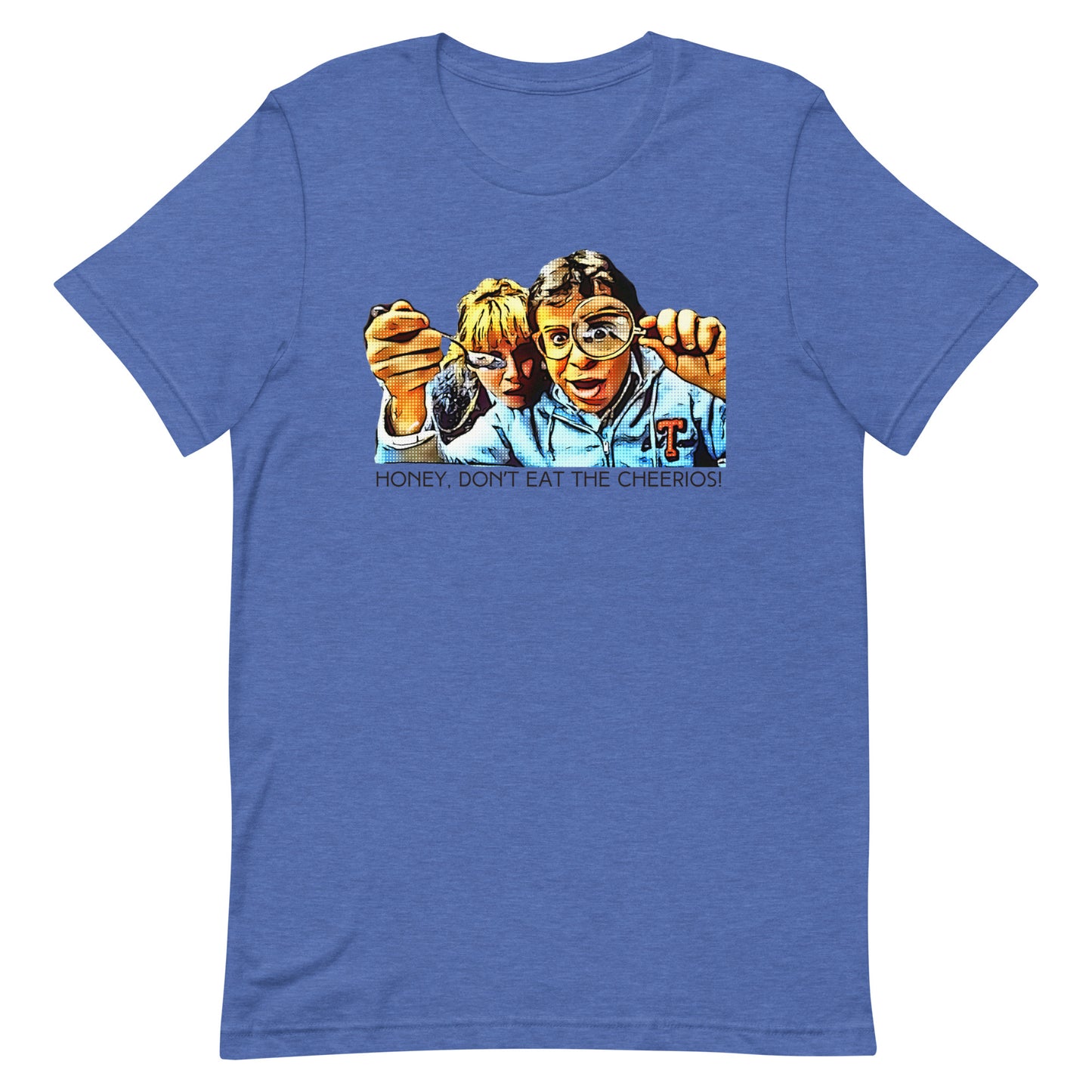 Honey I Shrunk the Kids - Unisex Tee