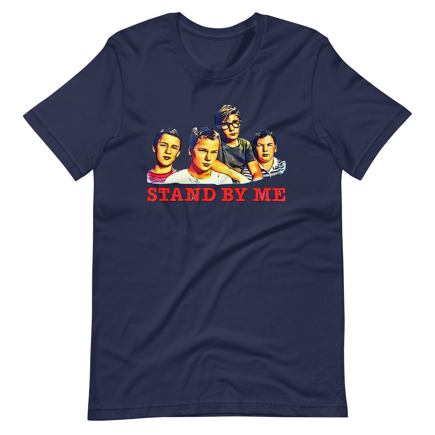 Stand By Me- Unisex Tee