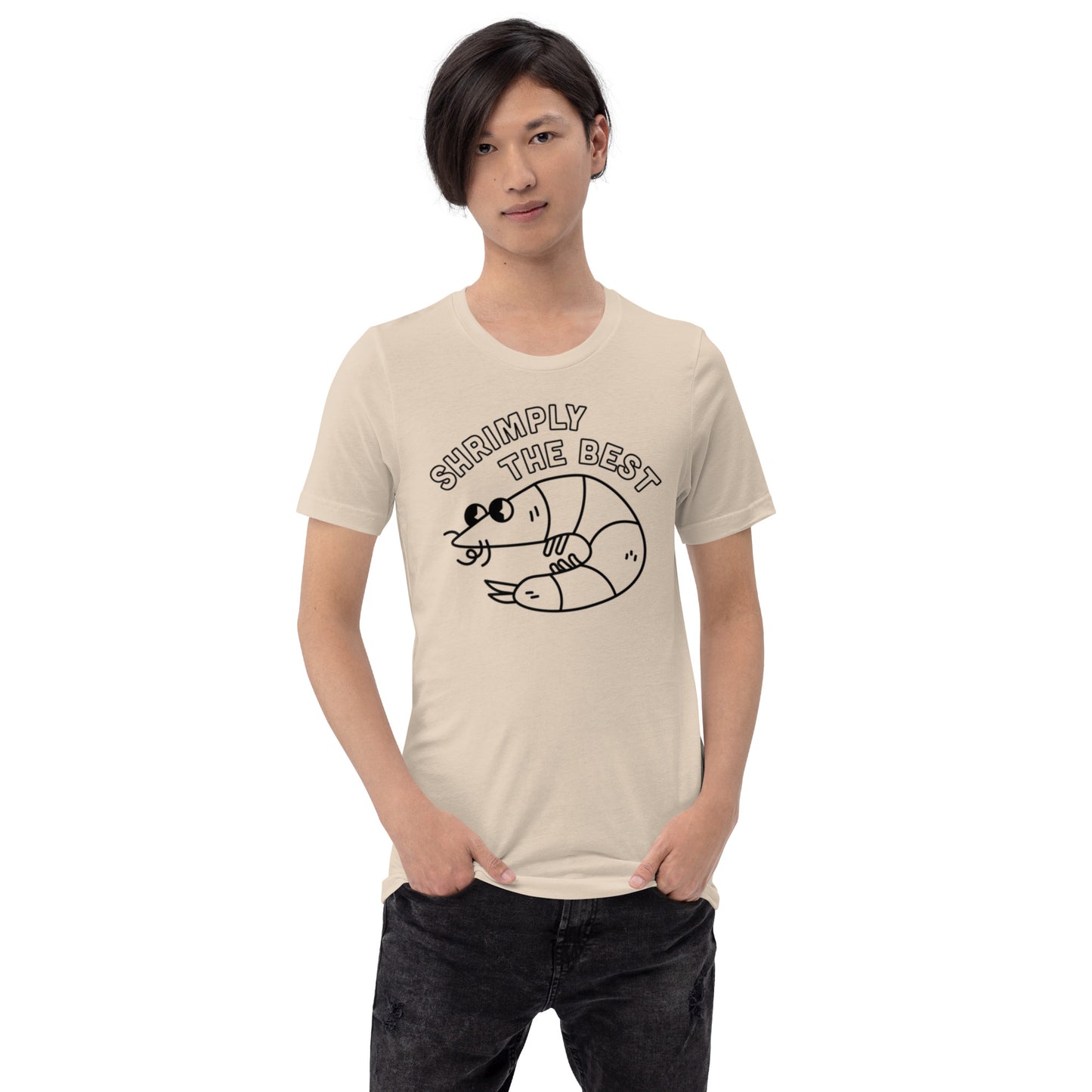 Shrimply The Best - Unisex Tee (Black Font)