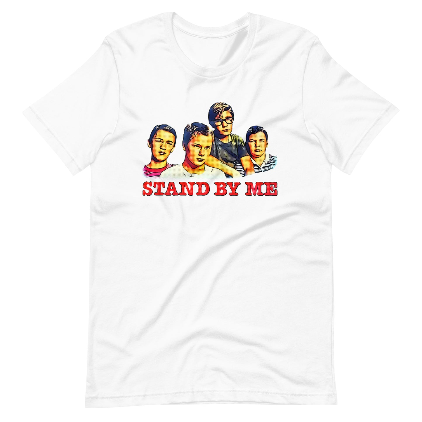 Stand By Me- Unisex Tee