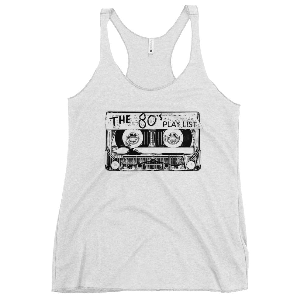 The 80's Playlist - Women's Tank