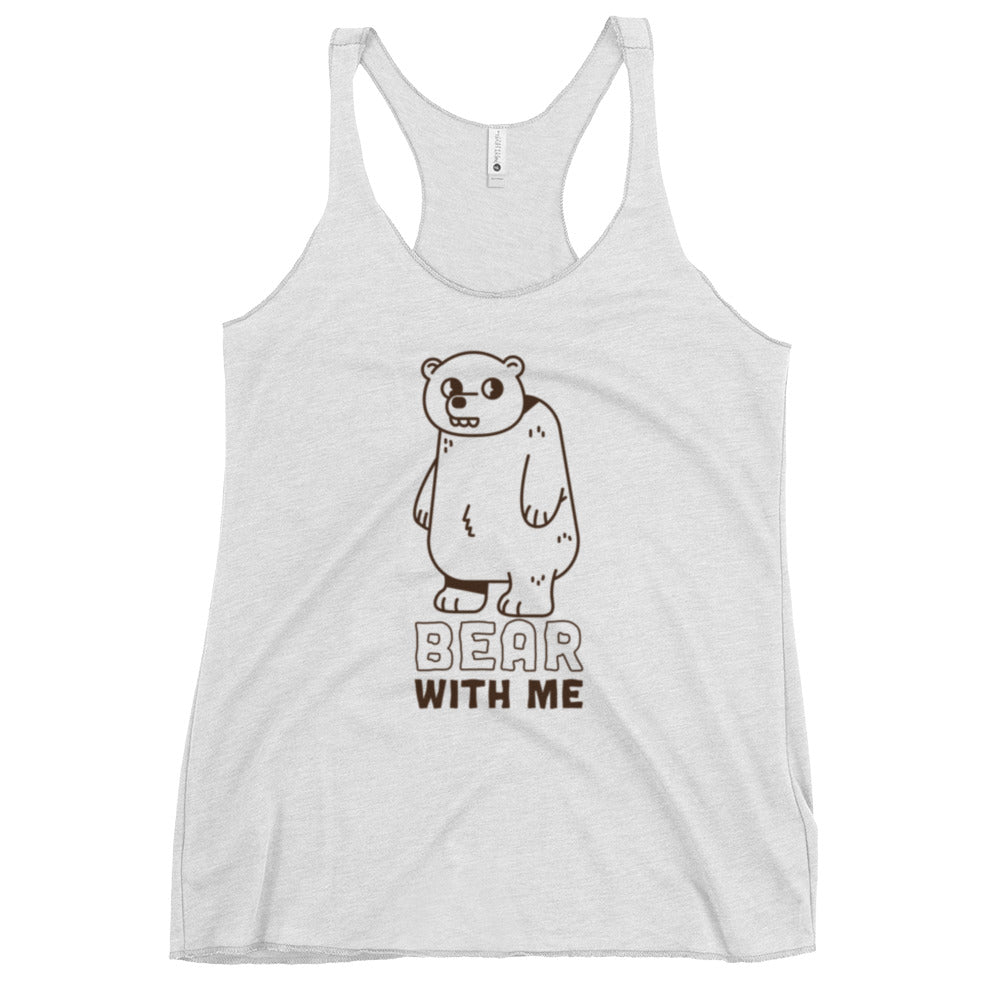 Bear With Me - Women's Tank