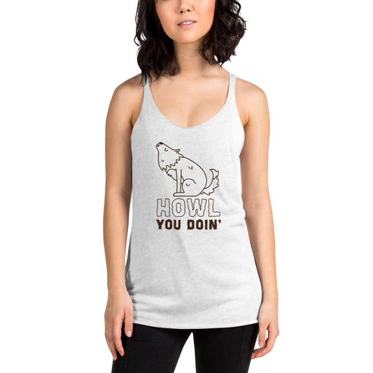 Howl You Doin' - Women's Tank