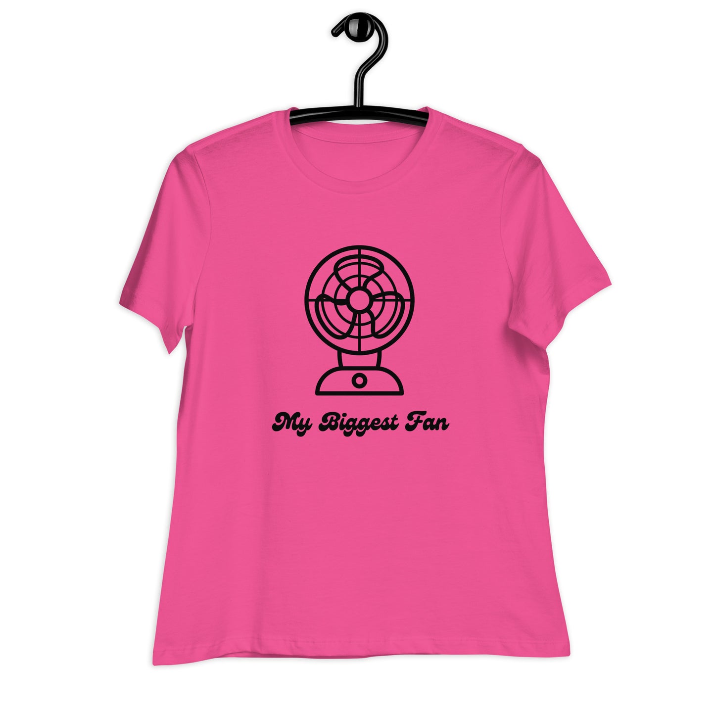 Biggest fan - Women's Relaxed Tee