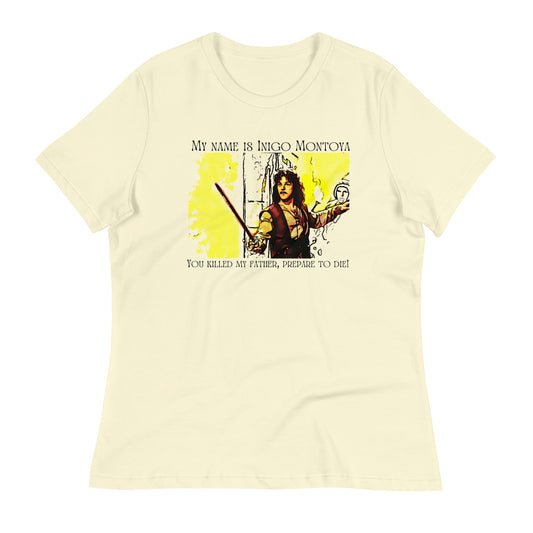 Inigo Montoya - Women's Relaxed Tee