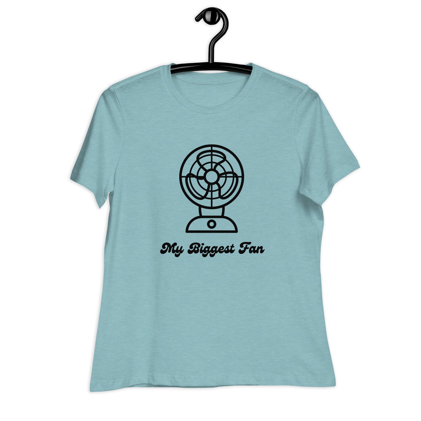 Biggest fan - Women's Relaxed Tee