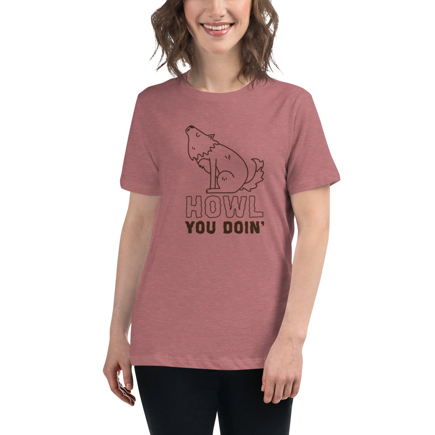 Howl you Doin' - Women's Relaxed Tee