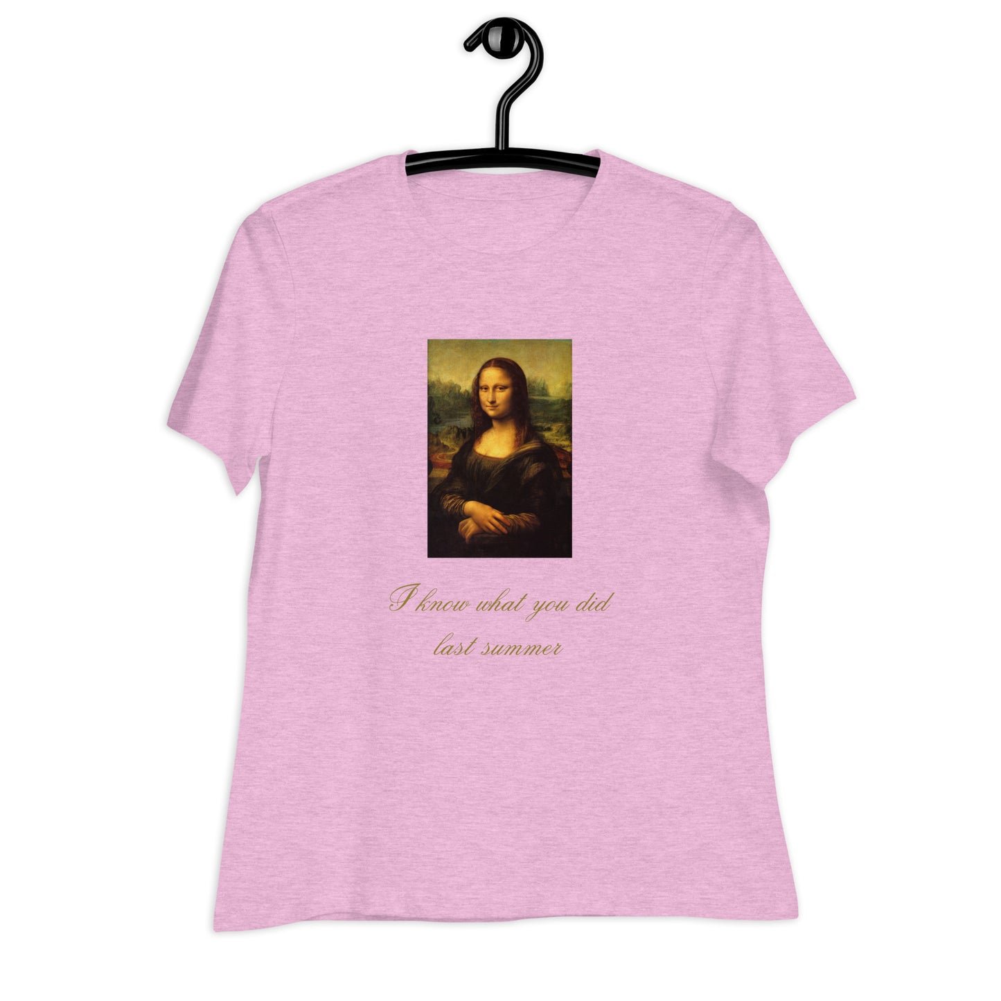 Mona Knows- Women's Relaxed Tee