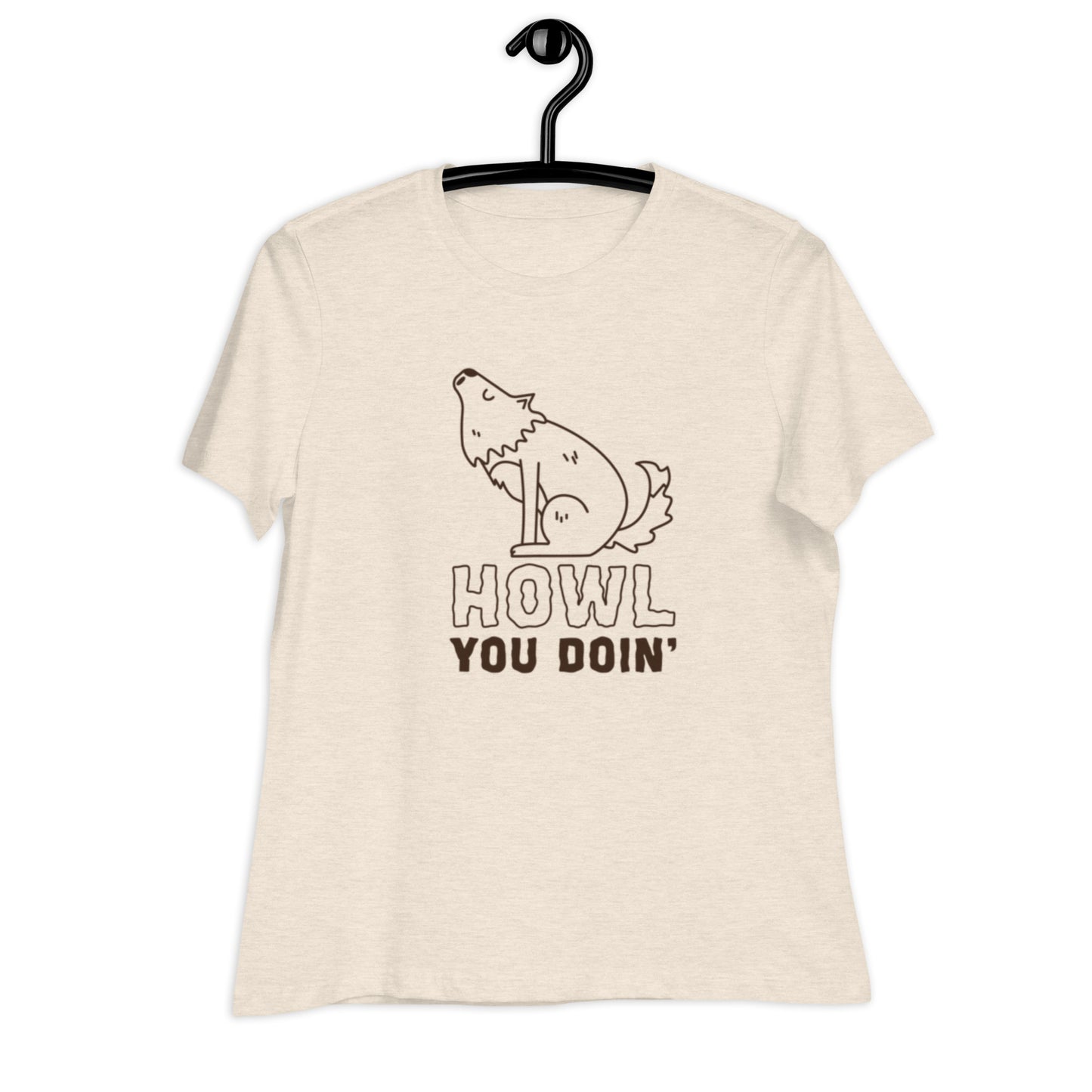 Howl you Doin' - Women's Relaxed Tee