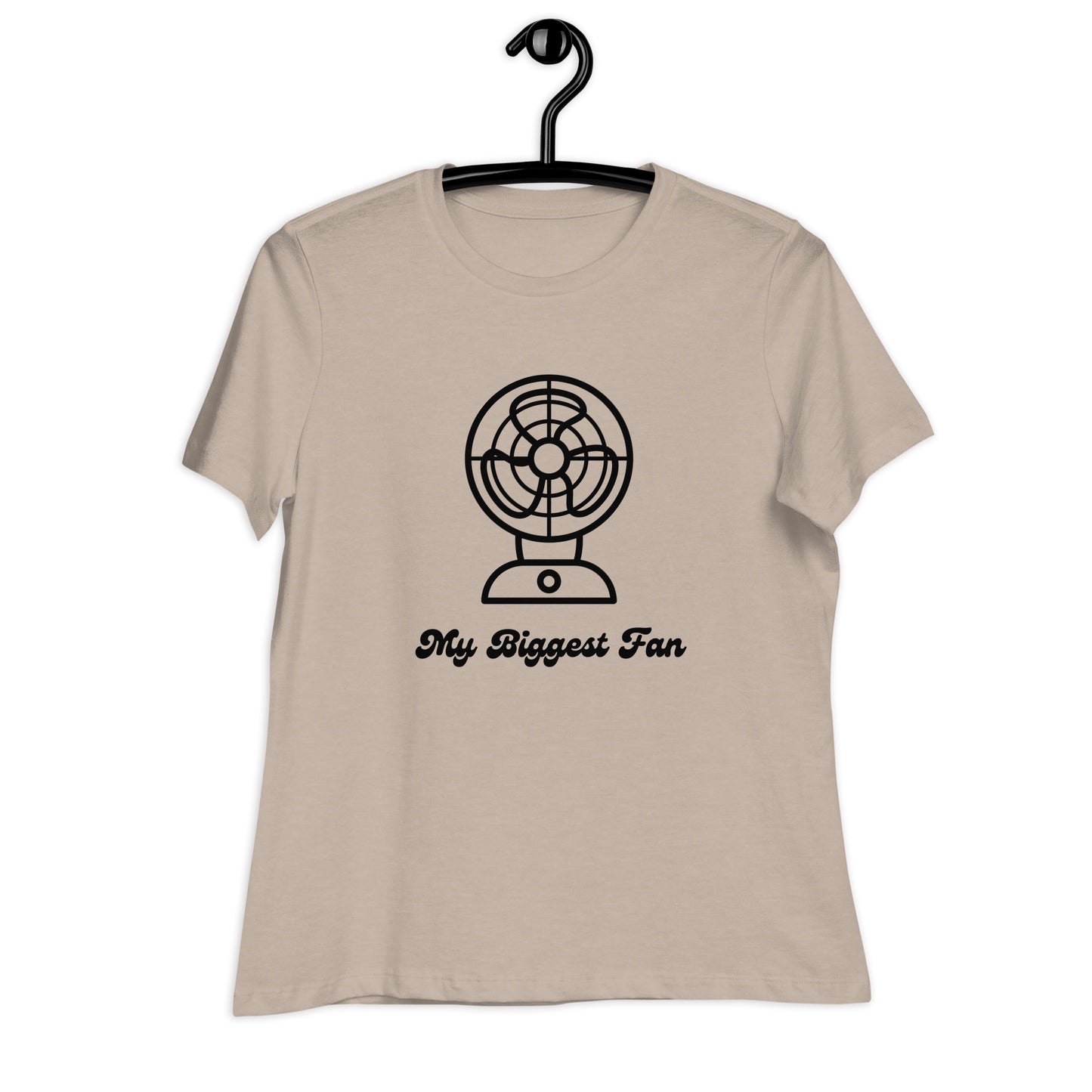 Biggest fan - Women's Relaxed Tee