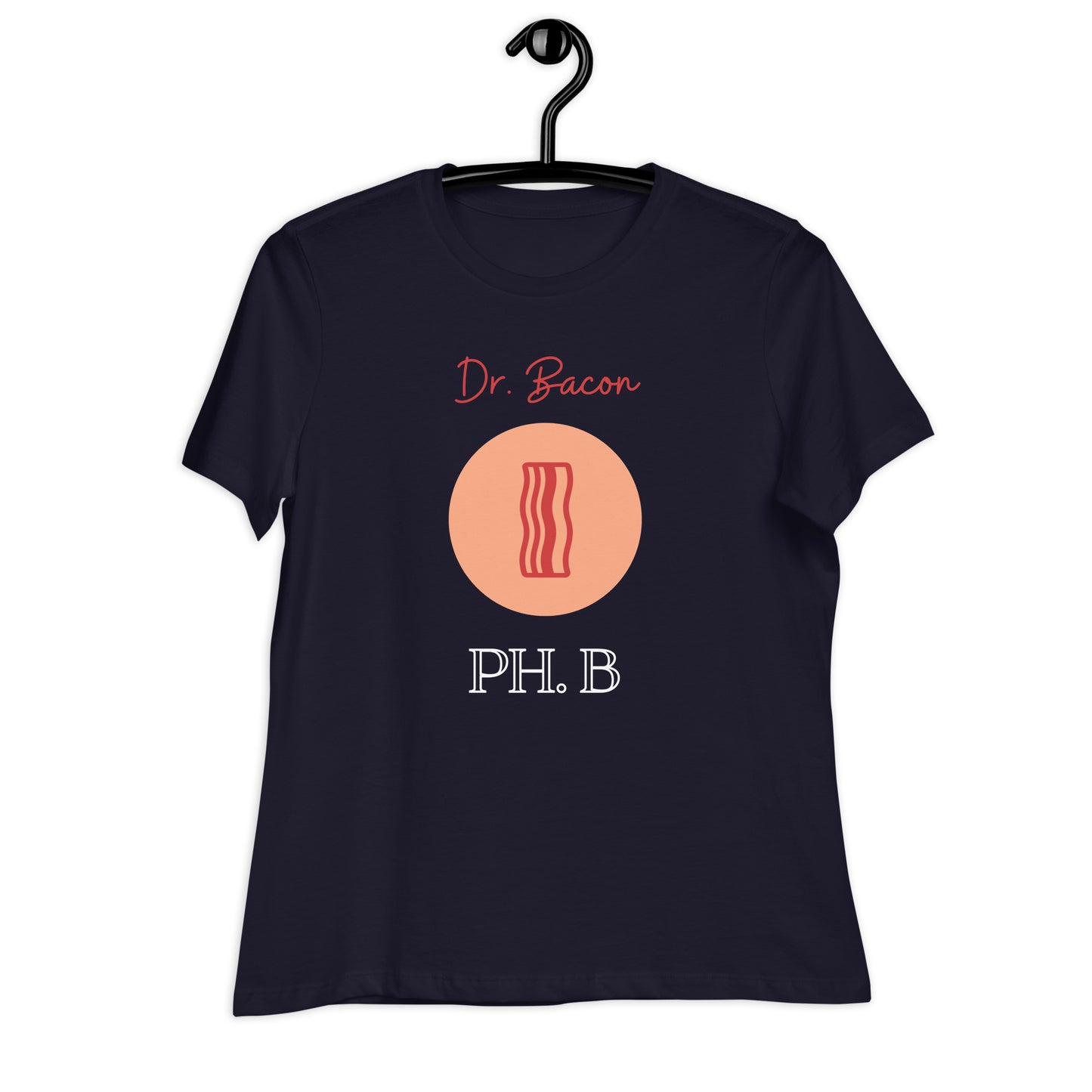 Dr. Bacon - Women's Relaxed Tee