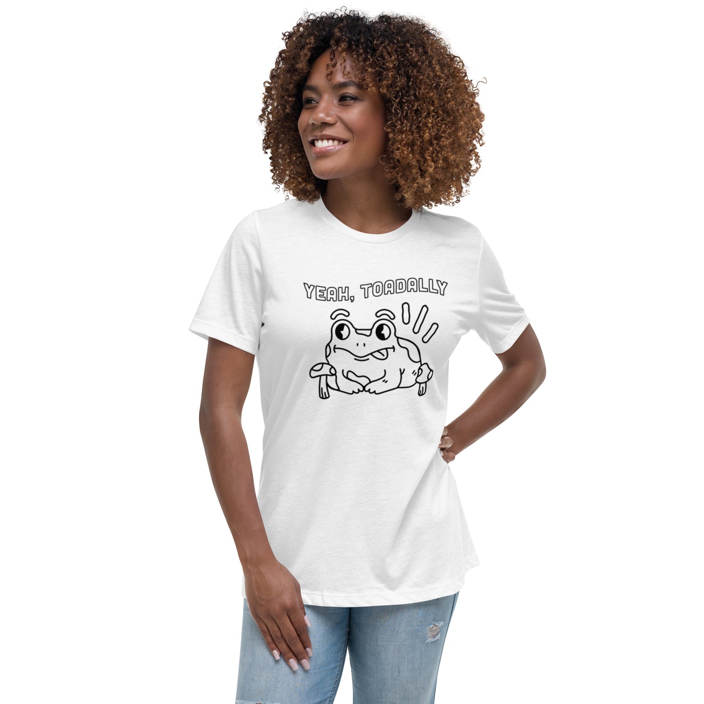 Toadally - Women's Relaxed Tee